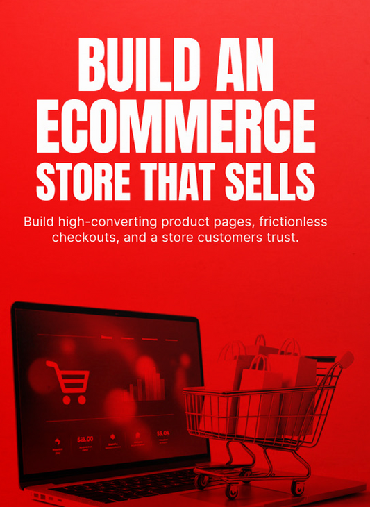 Build an Ecommerce Store That Sells - Ebook