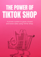 The Power of TikTok Shop - Ebook