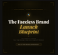 7 Day Faceless Brand Launch - eCourse